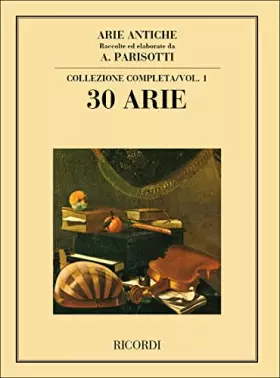 Couverture du produit · ARIE ANTICHE - VOL. 1 (30 ARIE)