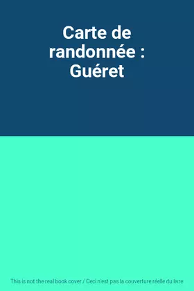 Couverture du produit · Carte de randonnée : Guéret