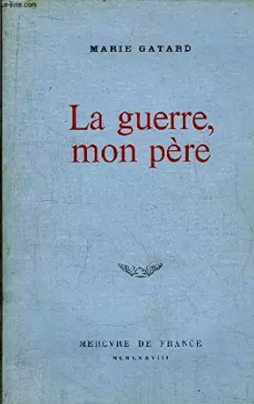 Couverture du produit · Guerre mon pere