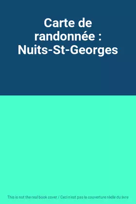 Couverture du produit · Carte de randonnée : Nuits-St-Georges