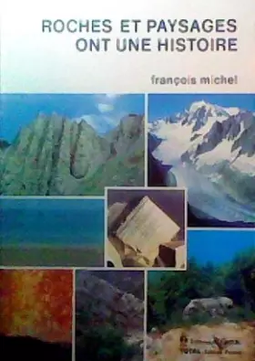 Couverture du produit · Roches et paysages ont une histoire
