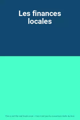 Couverture du produit · Les finances locales