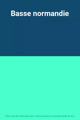 Couverture du produit · Basse normandie