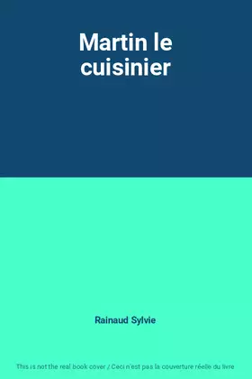 Couverture du produit · Martin le cuisinier