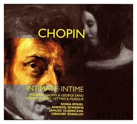 Couverture du produit · Chopin - Intimate Intime: Letters & Music