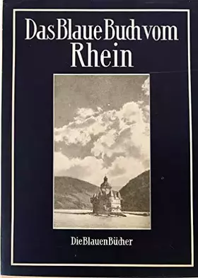 Couverture du produit · Das blaue Buch vom Rhein.