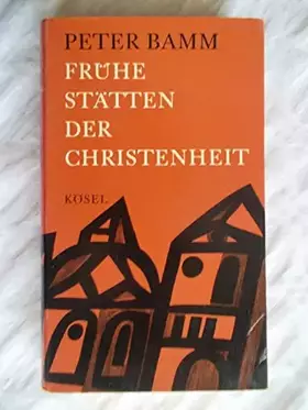 Couverture du produit · Frühe Stätten der Christenheit