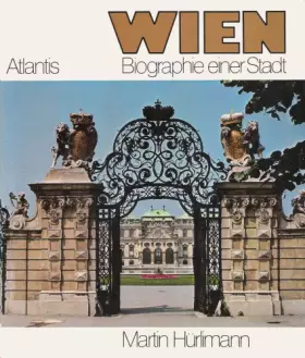Couverture du produit · Wien - Biographie einer Stadt