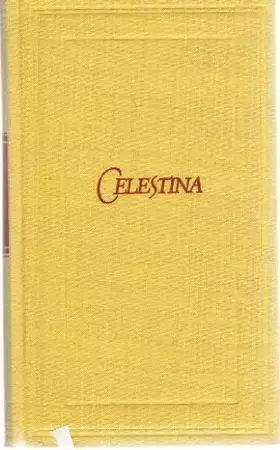 Couverture du produit · Celestina: Tragikomödie von Calisto und Melibea.