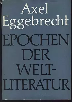 Couverture du produit · Epochen der Weltliteratur