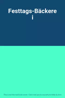 Couverture du produit · Festtags-Bäckerei