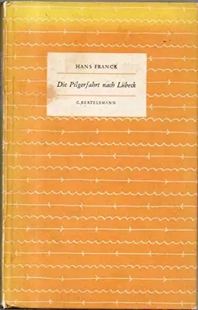 Couverture du produit · Die Pilgerfahrt nach Lübeck