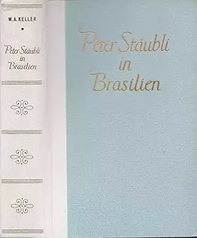 Couverture du produit · Peter Stäubli in Brasilien