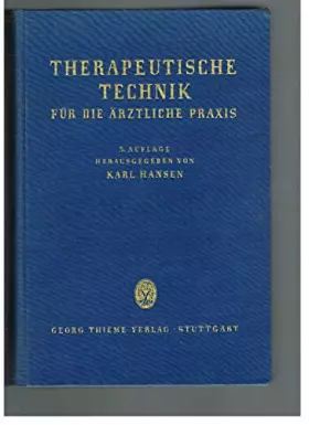 Couverture du produit · Therapeutische Technik für die ärztliche Praxis.