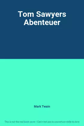 Couverture du produit · Tom Sawyers Abenteuer