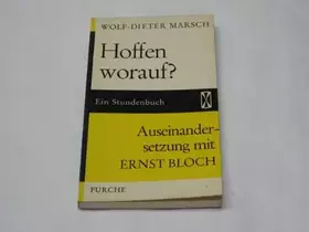 Couverture du produit · Hoffen worauf? Ein Stundenbuch. Auseinandersetzung mit Ernst Bloch.
