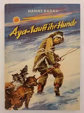 Couverture du produit · Aya - lauft ihr Hunde