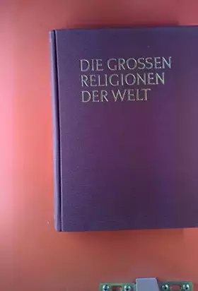 Couverture du produit · Die grossen Religionen der Welt