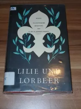Couverture du produit · Lilie und Lorbeer