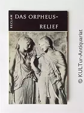 Couverture du produit · Das Orpheus-Relief
