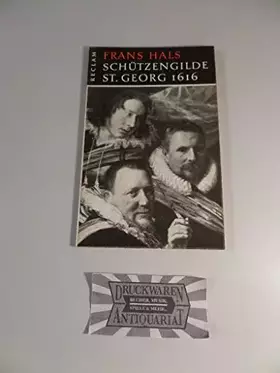 Couverture du produit · Das Festmahl der St. Georgs-Schützengilde 1616