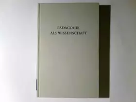 Couverture du produit · Pädagogik als Wissenschaft