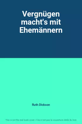Couverture du produit · Vergnügen macht's mit Ehemännern