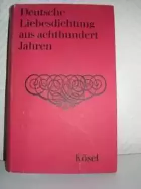 Couverture du produit · Deutsche Liebesdichtung Aus Achthundert Jahren