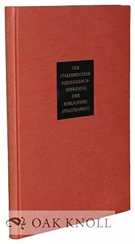 Couverture du produit · Die italienischen Renaissance-Einbände der Bibliothek Fürstenberg