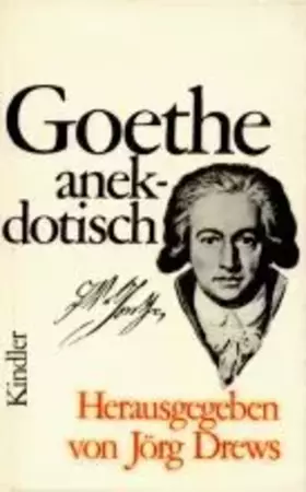 Couverture du produit · Goethe, anekdotisch