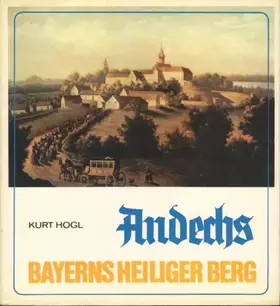 Couverture du produit · Andechs, Bayerns heiliger Berg