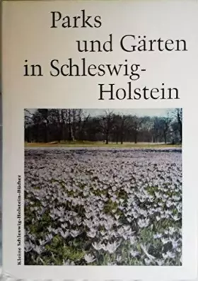 Couverture du produit · Parks und Gärten in Schleswig-Holstein