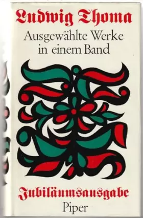 Couverture du produit · Ludwig Thoma. Ausgewählte Werke in einem Band