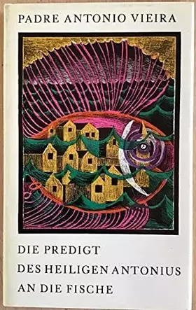 Couverture du produit · Die Predigt des Heiligen Antonius an die Fische