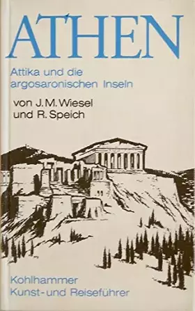 Couverture du produit · Athen, Attika und die argosaronischen Inseln
