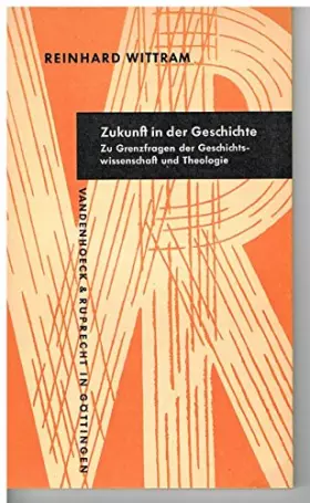 Couverture du produit · Zukunft in der Geschichte