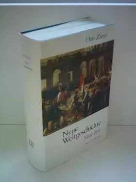 Couverture du produit · Neue Weltgeschichte. 3. Neue Zeit