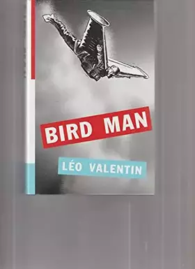 Couverture du produit · BIRD MAN.