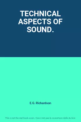 Couverture du produit · TECHNICAL ASPECTS OF SOUND.