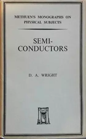 Couverture du produit · Semi-conductors (Monographs on physical subjects)