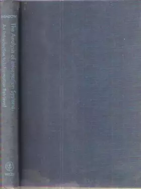 Couverture du produit · The Analysis of Information Systems A Programmer's Introduction to Information Retrieval