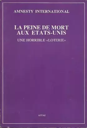 Couverture du produit · La Peine de mort aux Etats-Unis