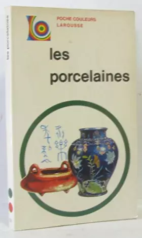 Couverture du produit · Les porcelaines