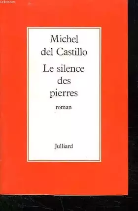 Couverture du produit · Le silence des pierres