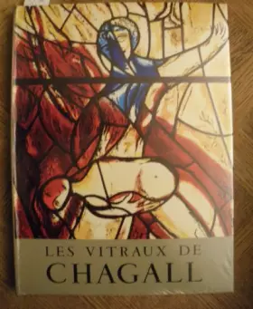 Couverture du produit · Les vitraux de chagall 1957-1970