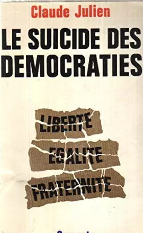 Couverture du produit · Le suicide des democraties