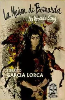 Couverture du produit · La maison de Bernarda. suivi de les Noces de sang