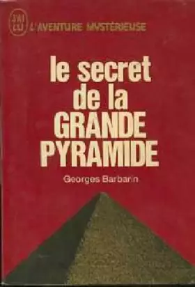 Couverture du produit · Le secret de la grande pyramide