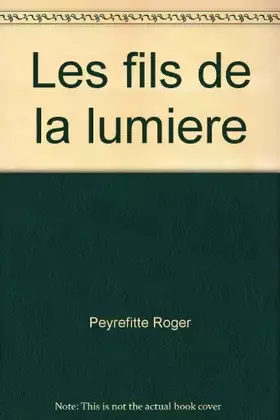 Couverture du produit · Les fils de la lumiere