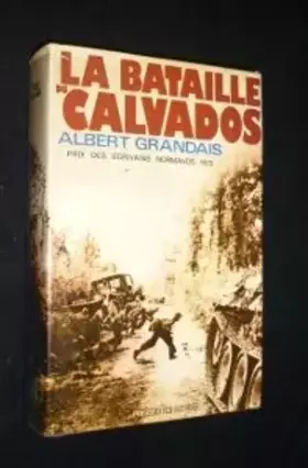 Couverture du produit · La bataille du calvados